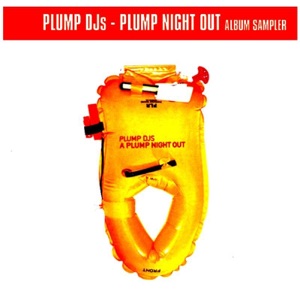 Plump Night Out (Album Sampler) [feat. War] - Single