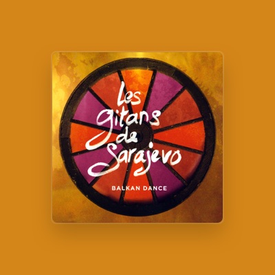 Listen to Les gitans de Sarajevo, watch music videos, read bio, see tour dates & more!
