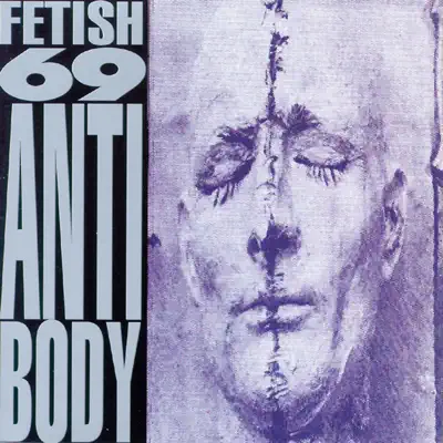 Antibody - Fetish 69