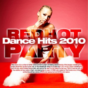 Dance Hits 2010 (Red Hot Party!)
