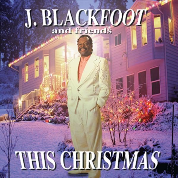 J. Blackfoot and Friends – This Christmas – CD (Album), 1997