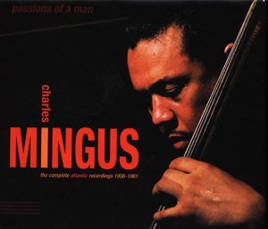 Passions of a Man: The Complete Atlantic Recordings 1956-1961