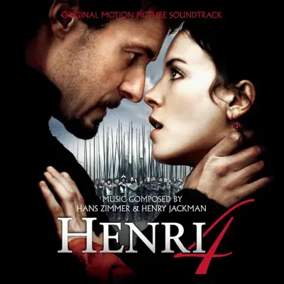 Henri 4 (Original Motion Picture Soundtrack) - Hans Zimmer