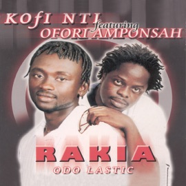 Odo nwom Kofi Nti & Ofori Amponsah