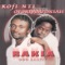 Rakia (original) - Kofi Nti & Ofori Amponsah lyrics