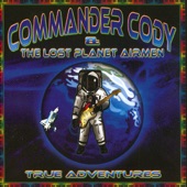 Commander Cody & His Lost Planet Airmen - Hod Rod Lincoln