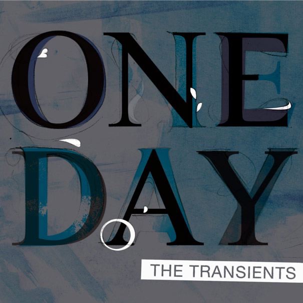 Обложка альбома «One Day - EP» — The Transients