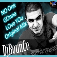 No One Gonna Love You - Single - DJ Bounce