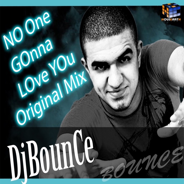 No One Gonna Love You - Single
