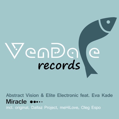 Miracle (feat. Eva Kade) - EP