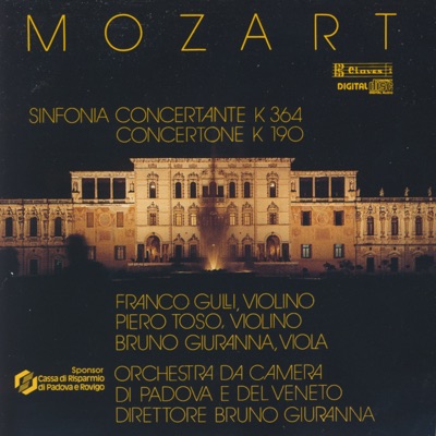 Mozart: Sinfonia Concertante K. 364 & Concertone K. 190