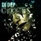 Circus (Joego's Beat Rmx) - DJ Dep lyrics