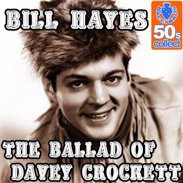The Ballad of Davey Crockett (Remastered) - Single