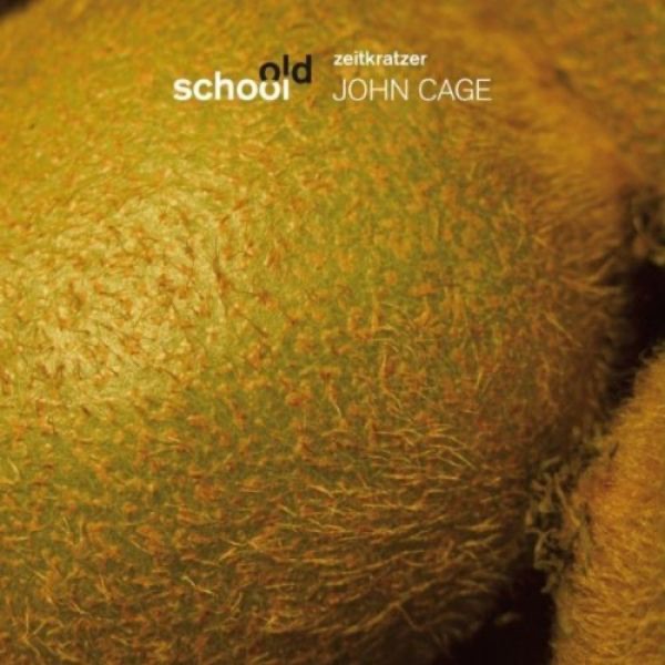 Обложка альбома «John Cage [old school]» — Zeitkratzer