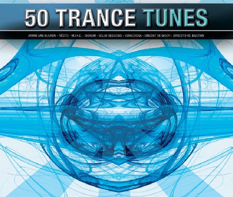 Fresh FM Presents 50 Trance Tunes