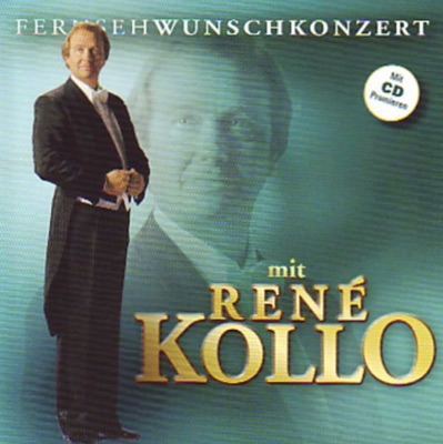 Fernsehwunschkonzert mit René Kollo
