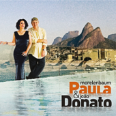 A Ra - Paula Morelenbaum & João Donato