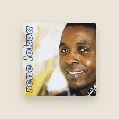 Listen to Rene Lokua, watch music videos, read bio, see tour dates & more!