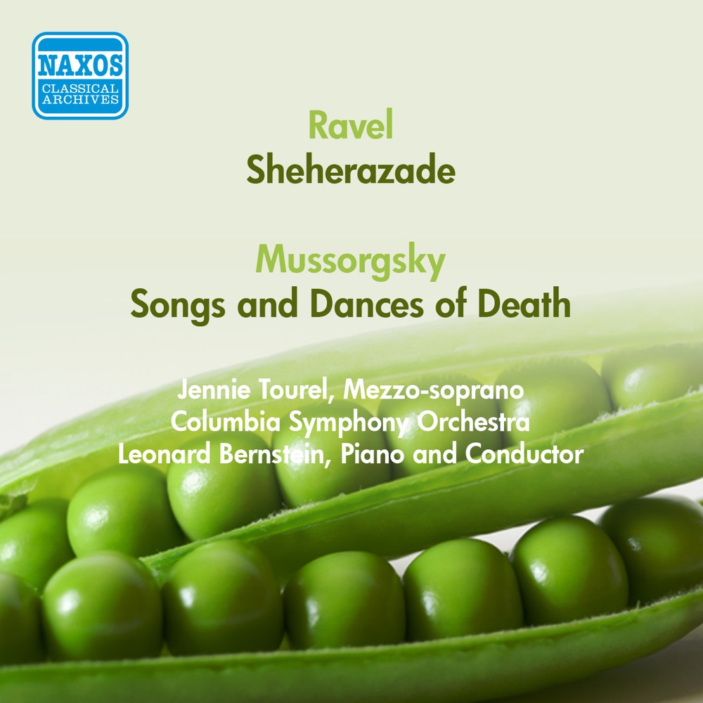 Обложка альбома «Ravel, M.: Sheherazade - Mussorgsky, M.: Songs and Dances of Death (Tourel, Columbia Symphony, Bernstein) (1950)» — Jennie Tourel, Leonard Bernstein & Columbia Symphony Orchestra