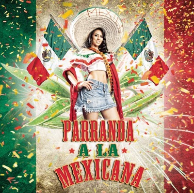 Parranda a la Mexicana