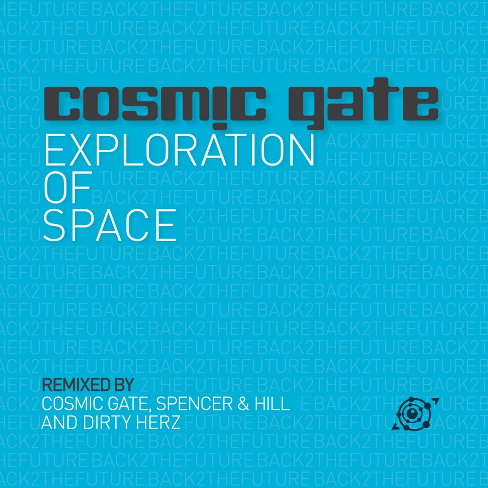 Обложка альбома «Exploration of Space - EP - Single» — Cosmic Gate