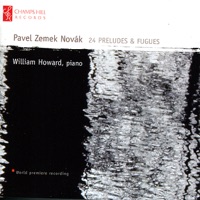 Novák: 24 Preludes & Fugues - William Howard