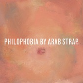 Arab Strap - The Night Before the Funeral