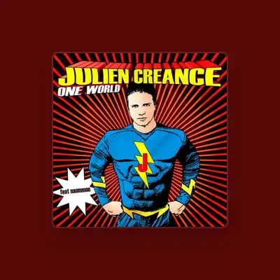 Listen to Julien Créance, watch music videos, read bio, see tour dates & more!