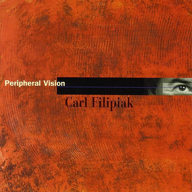 Обложка альбома «Peripheral Vision» — Carl Filipiak