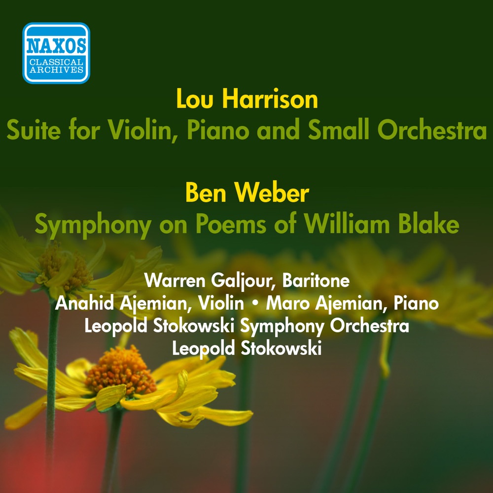 Обложка альбома «Harrison, L.: Suite for Violin, Piano and Small Orchestra - Weber, B.: Symphony On Poems of William Blake (Stokowski) (1952)» — Leopold Stokowski, Maro Ajemian, Leopold Stokowski Symphony Orchestra, Anahid Ajemian & Warren Galjour