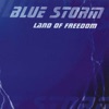 Blue Storm - Land of Freedom