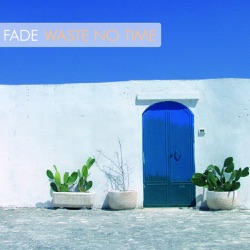 Fade - Wonderful Time (Original Mix)