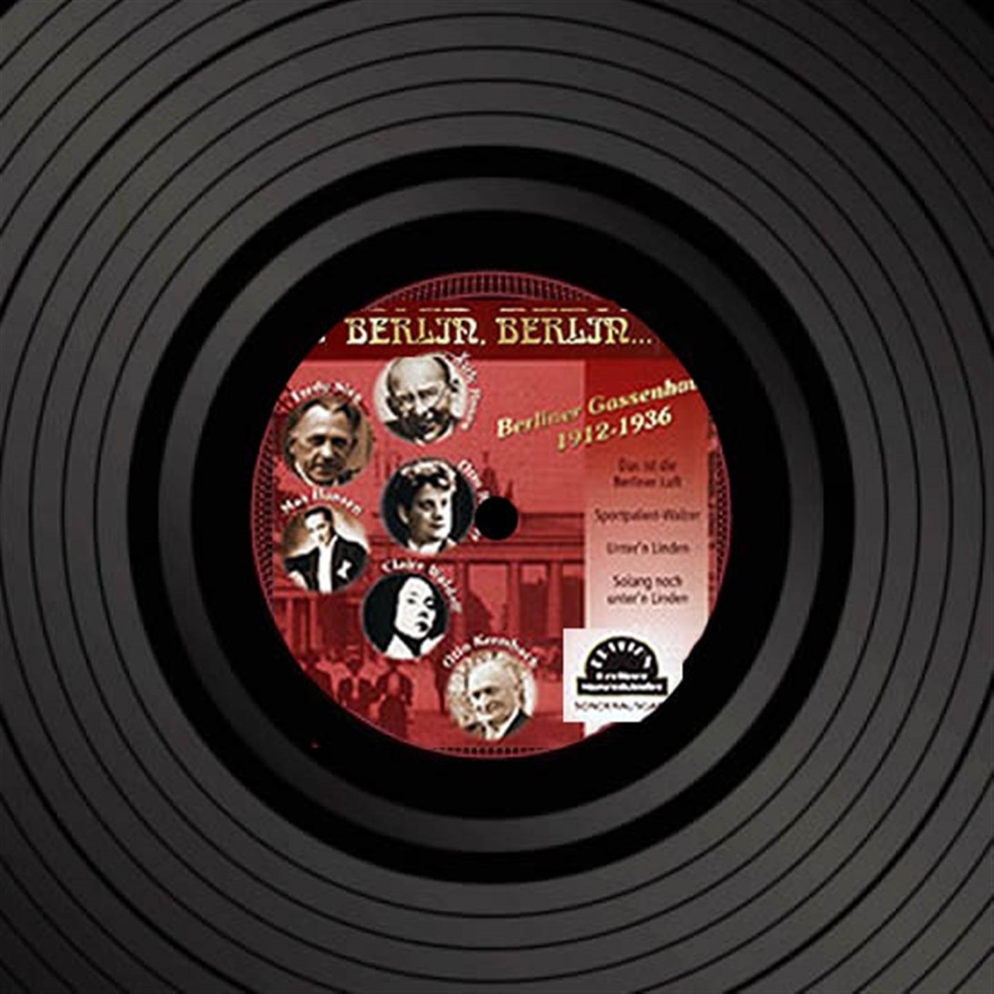 Berlin, Berlin, Teil 1 (Berliner Gassenhauer 1912-1936)