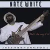 Nate White - Can't Do Without You (feat. Razzberry & Inisha)