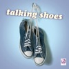 Talking Shoes