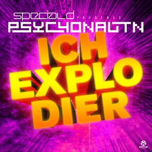Ich explodier' (feat. Psychonautn) [feat. Psychonautn] - Single
