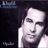 Khalil Chahine - Des sangs