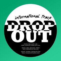 Drop Out City Rockers - International Track