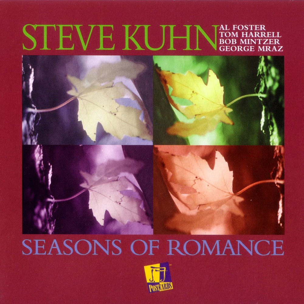 Обложка альбома «Seasons of Romance» — Steve Kuhn