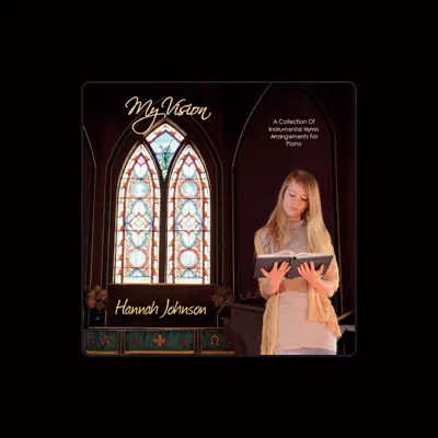 Listen to Hannah Johnson, watch music videos, read bio, see tour dates & more!
