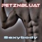 Sexy Body - Petznbluat lyrics