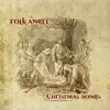 Angels We Have Heard On High