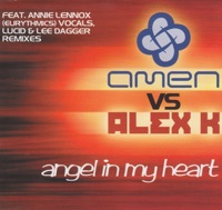 Angel In My Heart - Amen Uk & Alex K