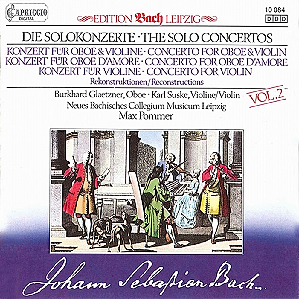 Обложка альбома «Bach: Solo Concertos, Vol. 2» — Max Pommer, New Bach Collegium Musicum Leipzig, Karl Suske, Leipzig Bach Collegium & Burkhard Glaetzner