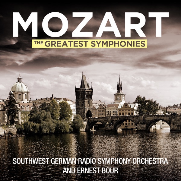 Обложка альбома «Mozart: The Greatest Symphonies» — SWR Symphony Orchestra & Ernest Bour