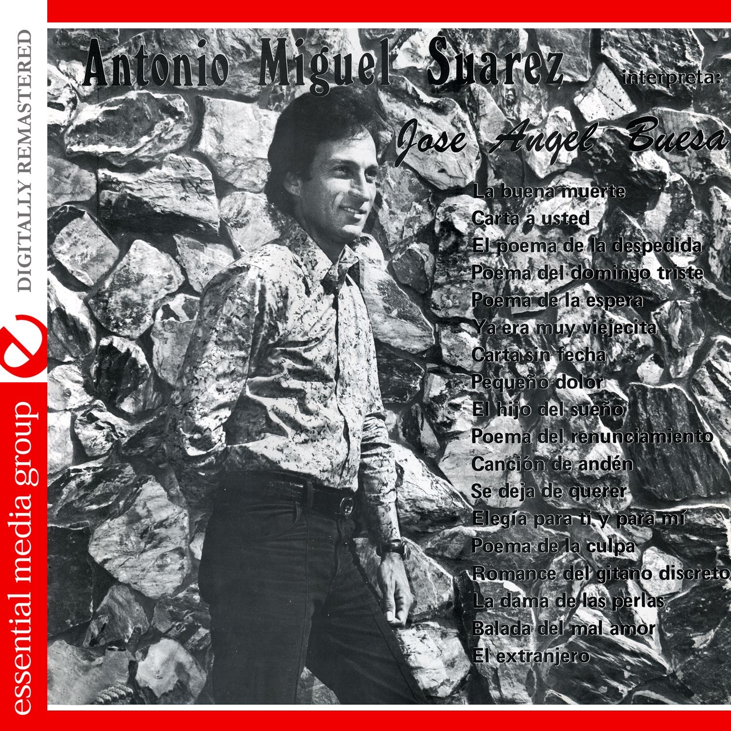 Antonio Miguel Suaréz Interpreta: José Ángel Buesa