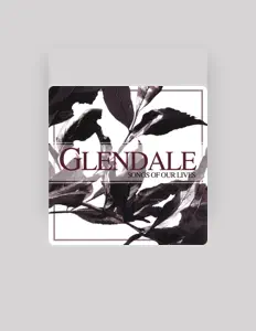 Glendaleを聴いたり、ミュージックビデオを鑑賞したり、経歴やツアー日程などを確認したりしましょう！