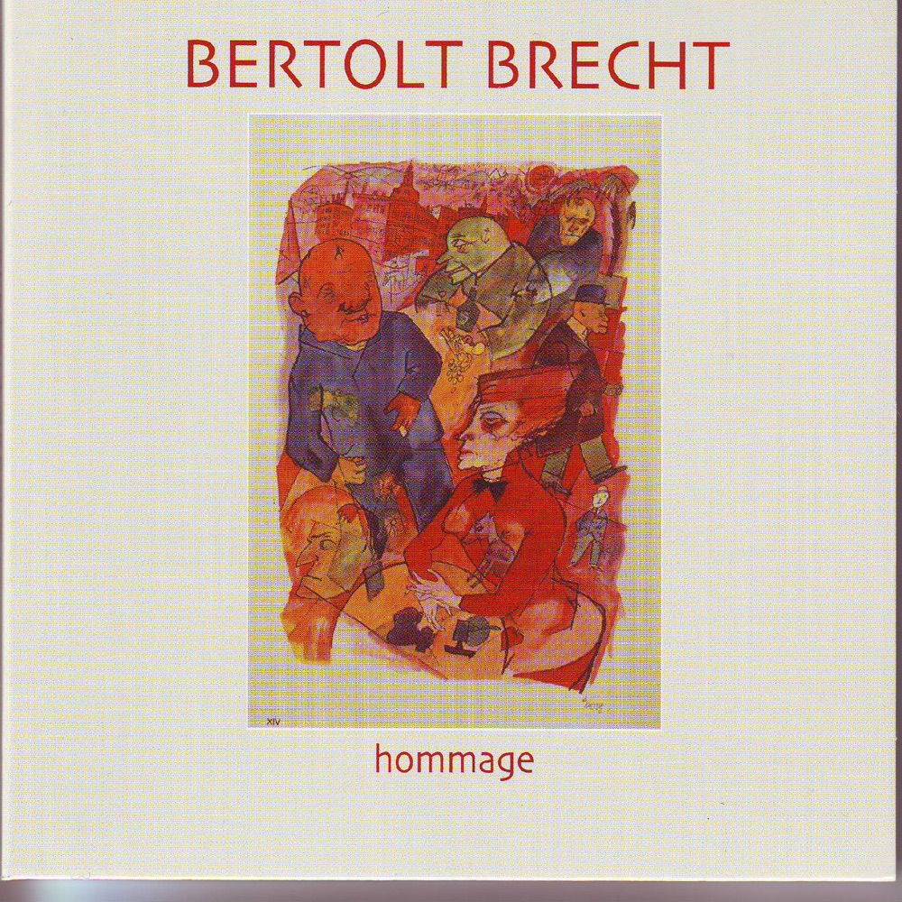 Обложка альбома «Bertolt Brecht: Hommage» — Bertolt Brecht
