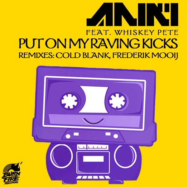 Put On My Raving Kicks - Single
