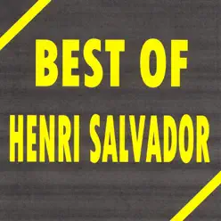 Best of Henri Salvador - Henri Salvador